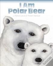 I Am Polar Bear