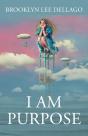 I Am Purpose - Preview