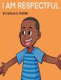 I Am Respectful! - Preview