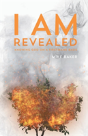 I Am Revealed - Preview