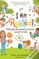 I Am Rooted!