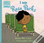 I Am Rosa Parks