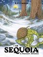 I Am Sequoia - A Pinecone'S Adventure - Preview