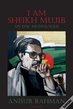 Capa do artigo I Am Sheikh Mujib; An Epic Monologue