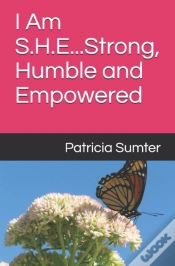 Capa do artigo I Am S.H.E...Strong, Humble And Empowered