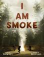 I Am Smoke - Preview