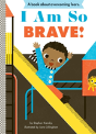 I Am So Brave! - Preview