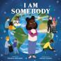 I Am Somebody - Preview