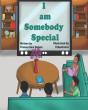 I Am Somebody Special - Preview