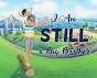 I Am Still A Big Brother - Preview