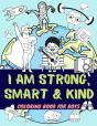 I Am Strong, Smart &Kind - Preview