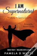 I Am Supernatural