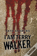 I Am Terry Walker