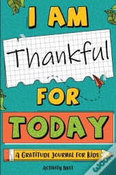 I Am Thankful For Today