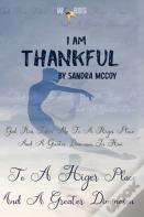 I Am Thankful