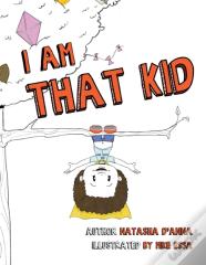 I Am That Kid