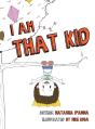 I Am That Kid - Preview