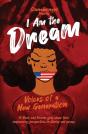I Am The Dream - Preview