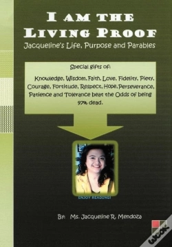 Capa do artigo I Am The Living Proof-Jacqueline'S Life, Purpose And Parables