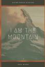 I Am The Mountain - Preview