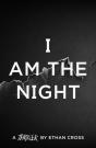 I Am The Night - Preview