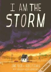 I Am The Storm
