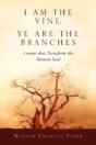 I Am The Vine, Ye Are The Branches - Preview