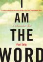 I Am The Word - Preview