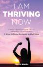 I Am Thriving Now - Preview