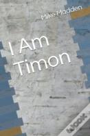 I Am Timon