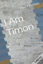 I Am Timon