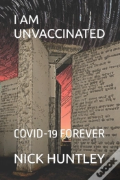 Capa do artigo I Am Unvaccinated