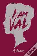 I Am Val