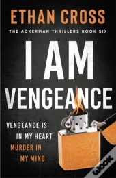I Am Vengeance