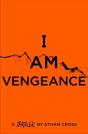I Am Vengeance - Preview