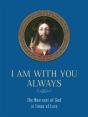 I Am With You Always - Preview