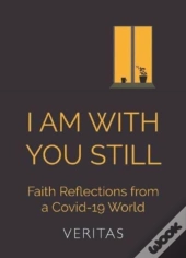 I Am With You Still