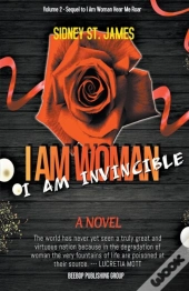 I Am Woman - I Am Invincible