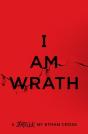 I Am Wrath - Preview
