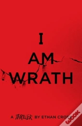 I Am Wrath