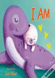 I Am