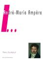 I... André-Marie Ampère - Preview