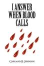 I Answer When Blood Calls - Preview