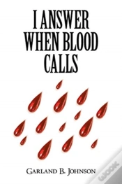 Capa do artigo I Answer When Blood Calls