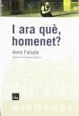 I Ara Què, Homenet? - Preview