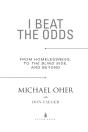 I Beat The Odds - Preview