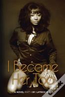 I Became Her Too