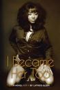 I Became Her Too - Preview