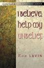 I Believe; Help My Unbelief - Preview