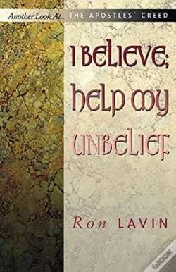 Capa do artigo I Believe; Help My Unbelief
